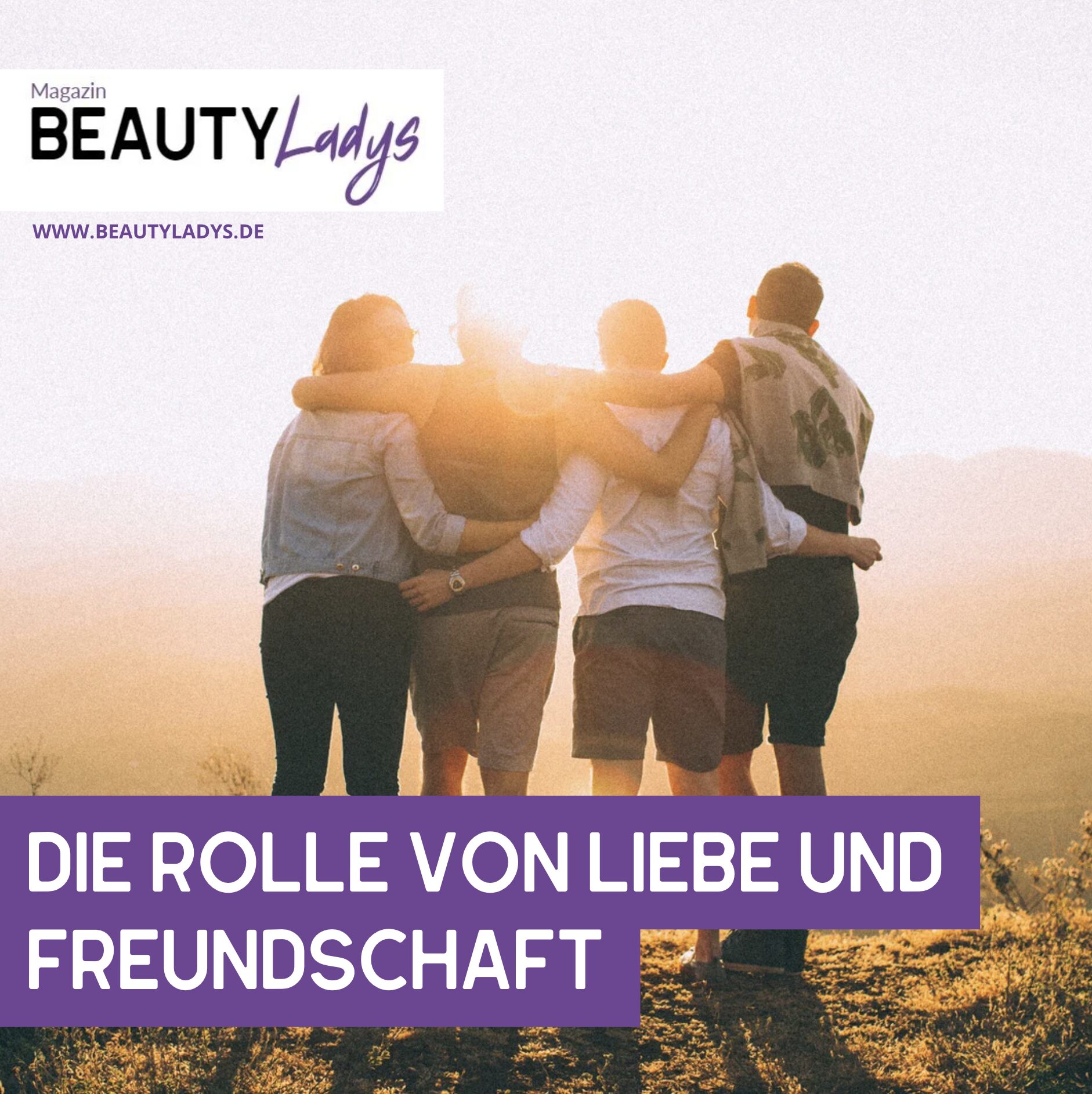 Die Rolle von Liebe und Freundschaft Die Rolle von Liebe und Freundschaft