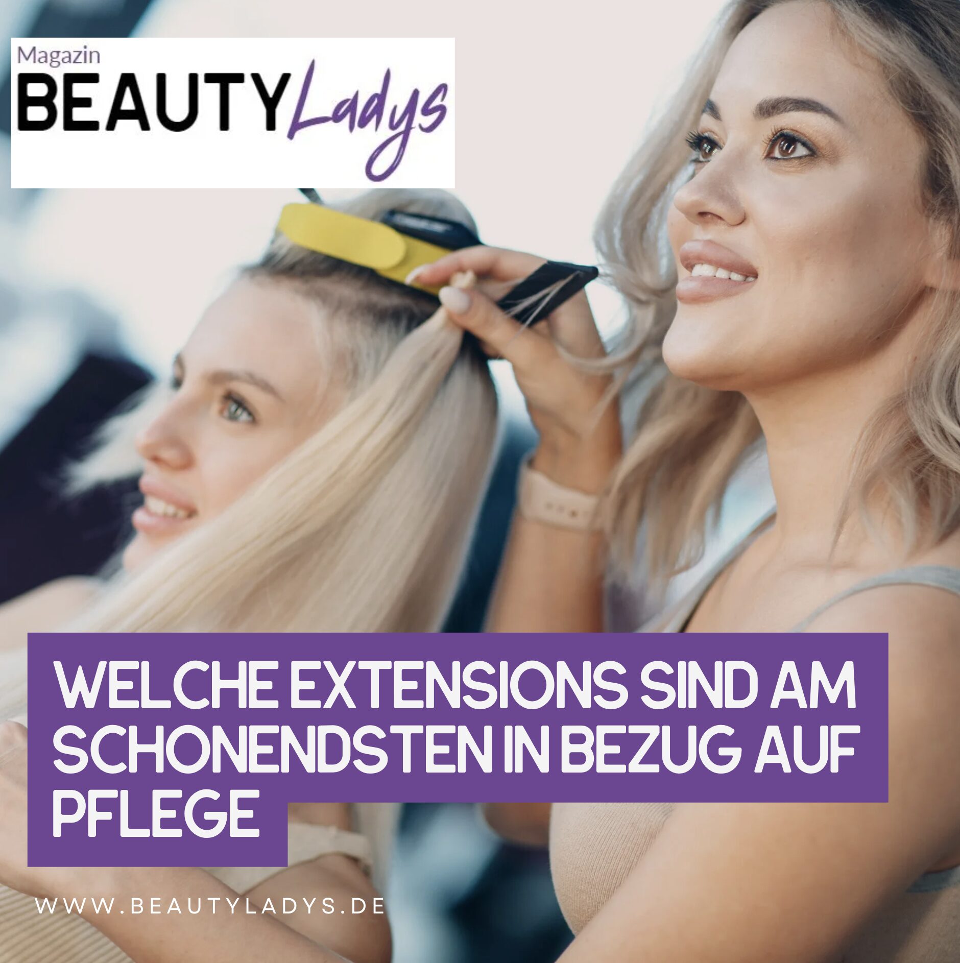 Welche Extensions sind am schonendsten in Bezug auf Pflege Welche Extensions sind am schonendsten in Bezug auf Pflege