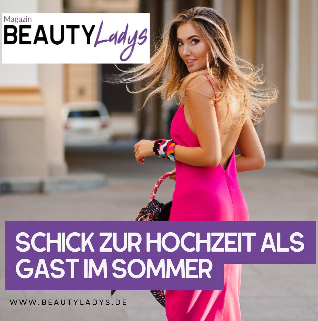 Schick zur Hochzeit als Gast im Sommer Schick zur Hochzeit als Gast im Sommer